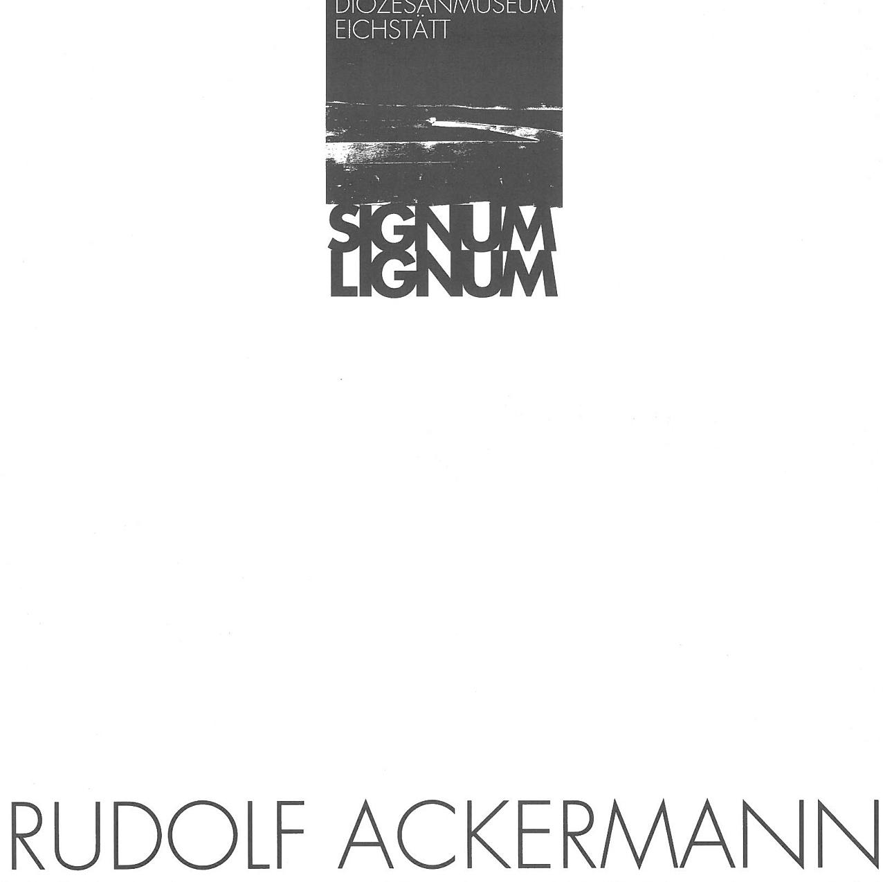 „Signum Lignum“ von Rudolf Ackermann