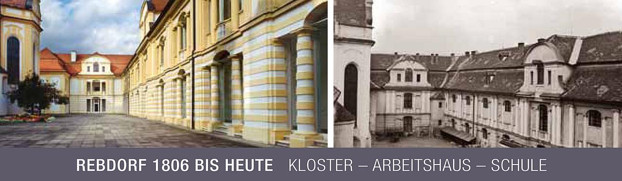 Rebdorf 1806 bis heute - Kloster - Arbeitshaus - Schule